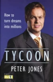 Tycoon by Peter Jones Hardback