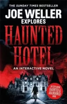 Joe Weller explores - haunted hotel by Joe Weller