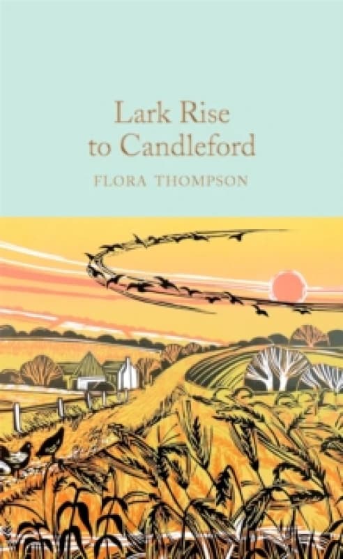 Lark Rise to Candleford Hardback