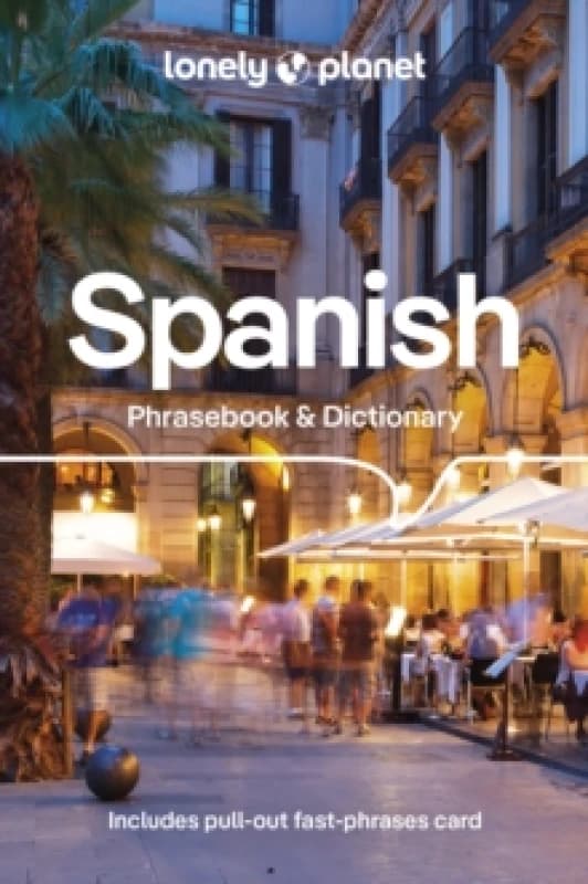 lonely planet spanish phrasebook and dictionary 9 9781788680844