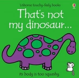 Thats Not My Dinosaur by Fiona Watt and Rachel Wells Hardback