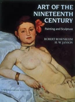 Art of the Nineteenth Century by Robert Rosenblum and H. W Janson Book