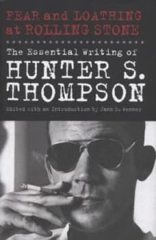 Fear and Loathing at Rolling Stone by Hunter S. Thompson Hardback