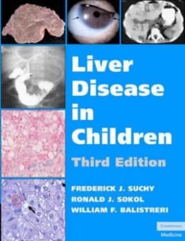 Liver Disease in Children by Frederick J. Suchy Hardback
