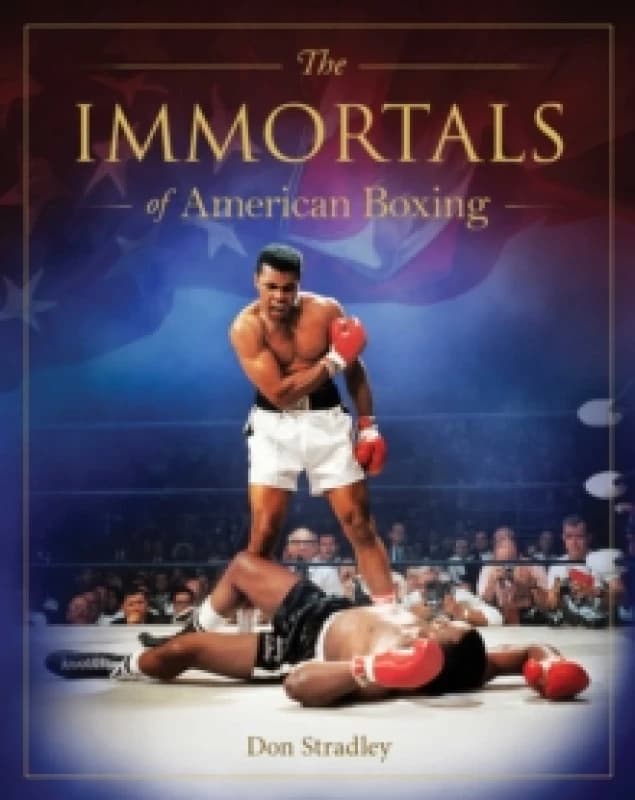 Immortals of American Boxing Hardback