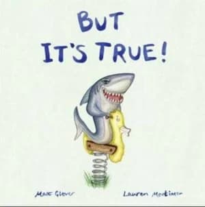 But Its True by Matt Glover and Lauren Mortimer Paperback
