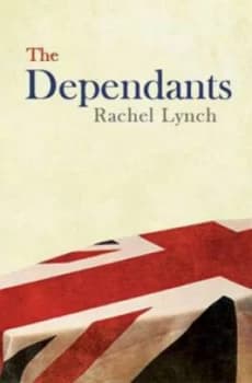 The Dependants by Rachel Lynch Book