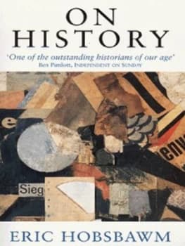 On History by Eric Hobsbawm Paperback