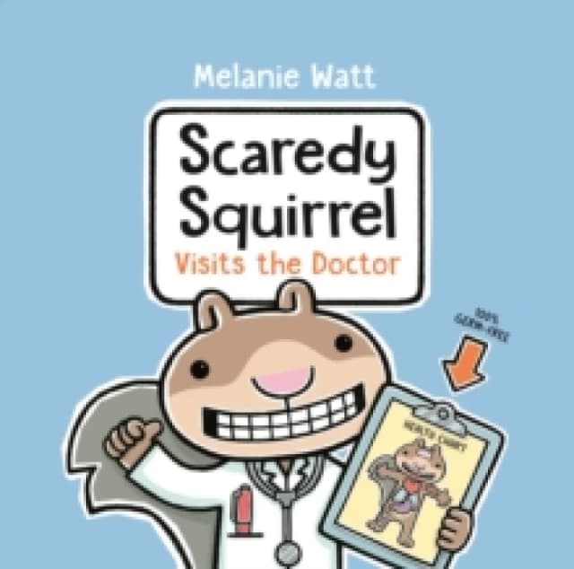 Scaredy Squirrel Visits the Doctor Paperback / softback