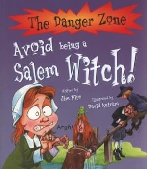 Avoid Being a Salem Witch by Jim Pipe and David Antram and David Salariya Paperback