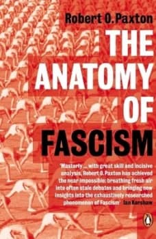 The Anatomy of Fascism by Robert O. Paxton Paperback
