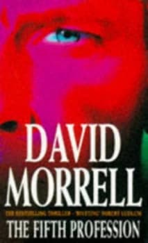 The Fifth Profession by David Morrell Paperback