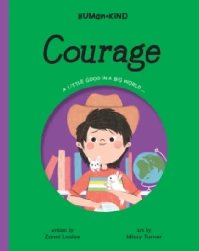Human Kind: Courage Hardback