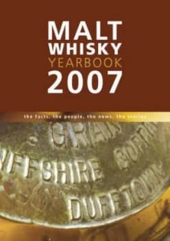 Malt Whisky Yearbook 2007 by Ingvar Ronde Paperback