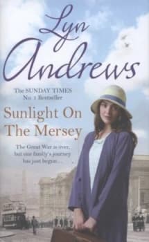 Sunlight on the Mersey by Lyn Andrews Hardback