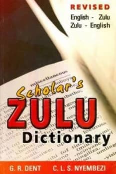 Scholars Zulu Dictionary by C.L.S Nyembezi Paperback