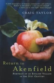 Return to Akenfield - Craig Taylor - Paperback - Used