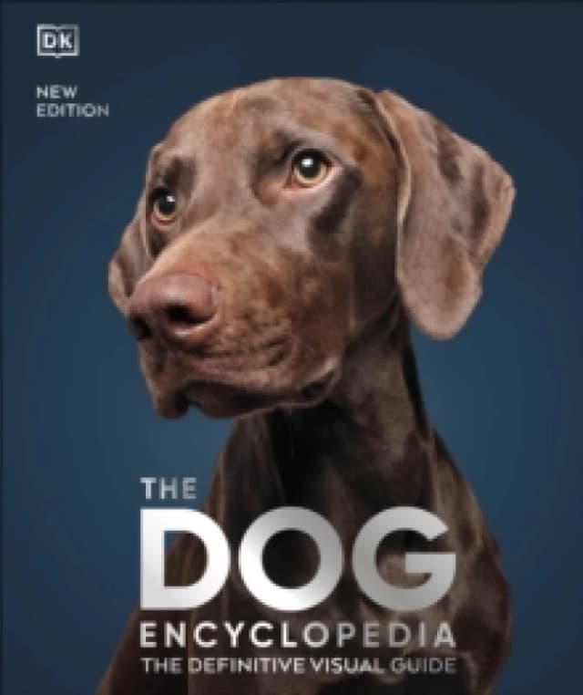 The Dog Encyclopedia : The Definitive Visual Guide Hardback