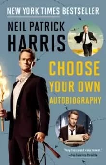 Neil Patrick Harris : Choose Your Own Autobiography
