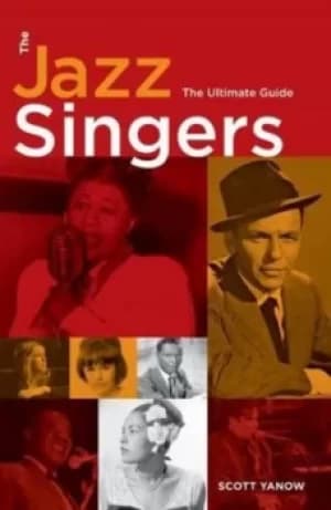 The jazz singers by Scott Yanow