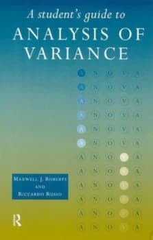 A Students Guide to Analysis of Variance by Maxwell Roberts Paperback