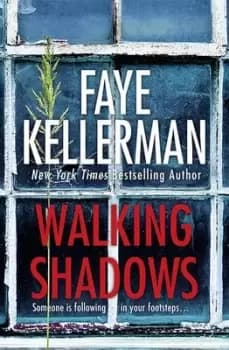 Walking shadows by Faye Kellerman