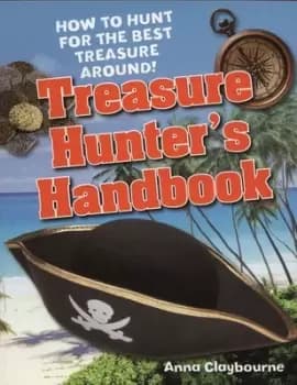 Treasure hunter's handbook - Anna Claybourne - Paperback - Used