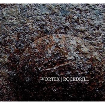 Vortex - Rockdrill CD
