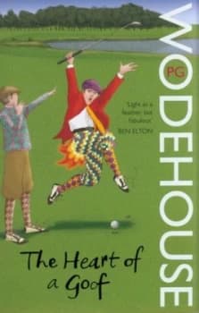 The Heart of a Goof by P.G. Wodehouse Book