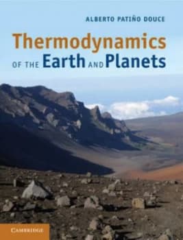 Thermodynamics of the Earth and Planets by Alberto Patio Douce Hardback