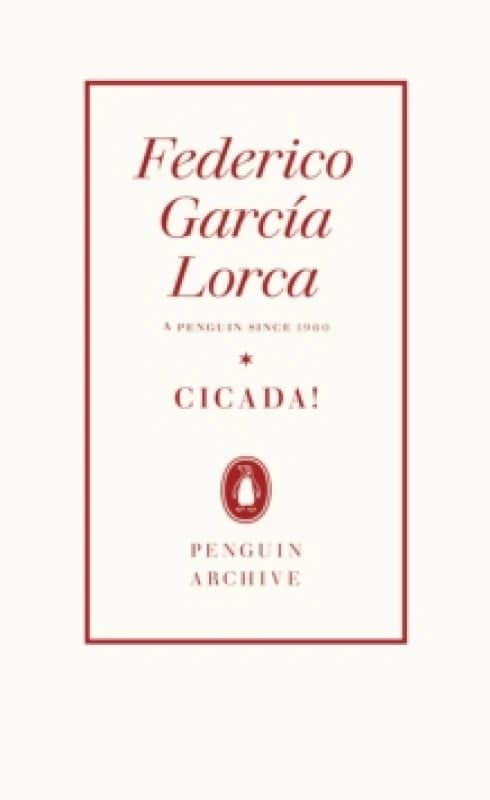 Cicada!. Paperback. By Francisco Garcia Lorca Books