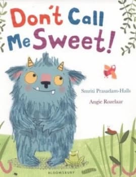 Dont Call Me Sweet by Smriti Prasadam-Halls Paperback