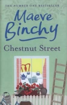 Chestnut Street by Maeve Binchy Hardback