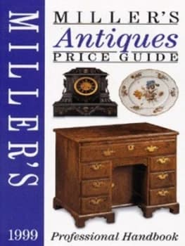 Millers Antiques Price Guide. Vol. 20 1999 by Judith Miller and Elizabeth Norfolk Hardback