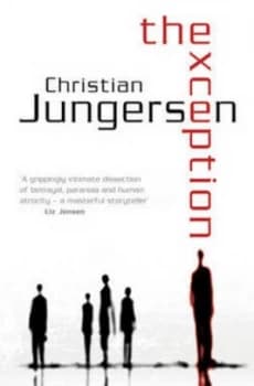 The Exception by Christian Jungersen Hardback
