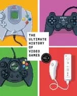 ultimate history of video games volume 2 nintendo sony microsoft and the b