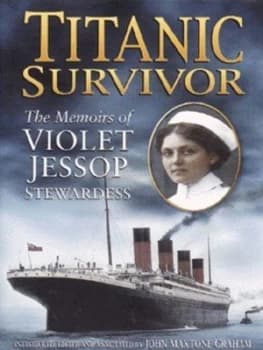 Titanic Survivor by Violet Jessop and John Maxtone-Graham Book