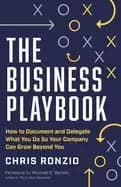 business playbook how to document and delegate what you do so your company
