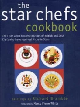 The Star Chefs Cookbook by Richard Bramble and J. Jake Locke Hardback