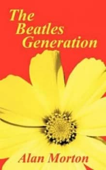 The Beatles Generation by Alan Morton Paperback