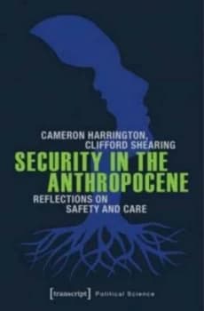 Security in the Anthropocene by Cameron Harrington Hardback