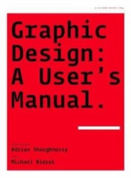 Graphic Design by Adrian Shaughnessy Paperback