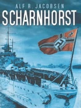 Scharnhorst by Alf R Jacobsen Hardback