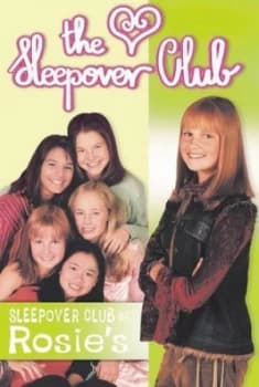 The Sleepover Club at Rosies by Rose Impey Paperback