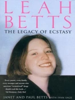 Leah Betts by Janet Betts and Paul Betts and Ivan Sage Paperback
