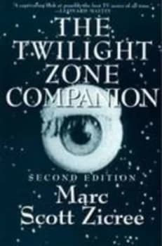 The Twilight Zone Companion by M S Zicree Paperback