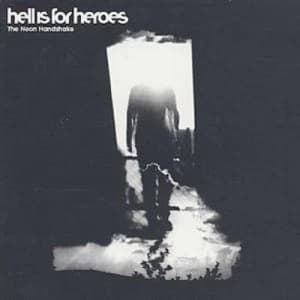 The Neon Handshake by Hell Is for Heroes CD Album