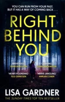 Right behind You by Lisa Gardner Book