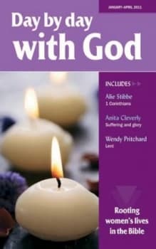 Day by Day with God January-April 2011 by Catherine Butcher Paperback