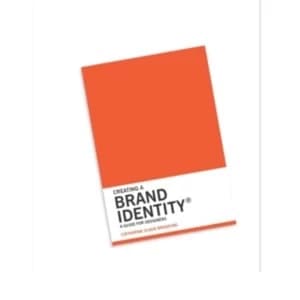 Creating a Brand Identity: A Guide for Designers by Catharine Slade-Brooking (Paperback, 2015)